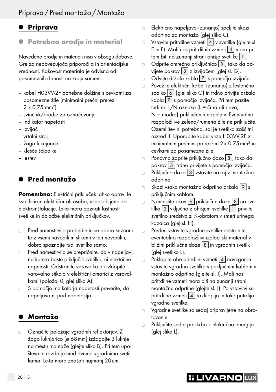 Priprava / pred montažo / montaža, Priprava, Potrebno orodje in material | Pred montažo, Montaža | Livarno 7226 User Manual | Page 20 / 43