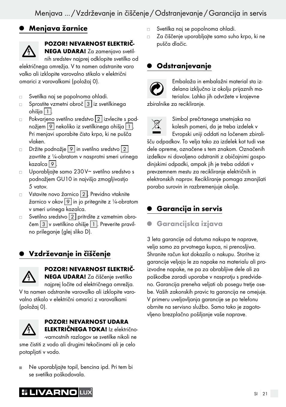 Menjava žarnice, Vzdrževanje in čiščenje, Odstranjevanje | Garancija in servis garancijska izjava | Livarno 7226 User Manual | Page 21 / 43