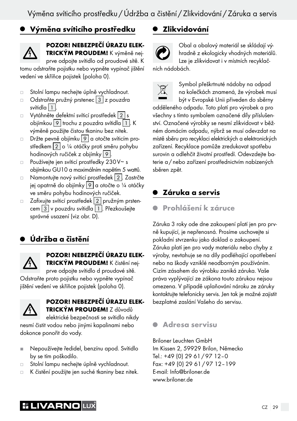 Výměna svíticího prostředku, Údržba a čistění, Zlikvidování | Záruka a servis prohlášení k záruce, Adresa servisu | Livarno 7226 User Manual | Page 29 / 43