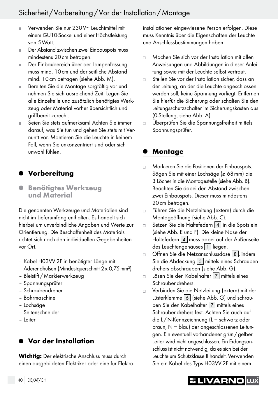 Vorbereitung, Benötigtes werkzeug und material, Vor der installation | Montage | Livarno 7226 User Manual | Page 40 / 43