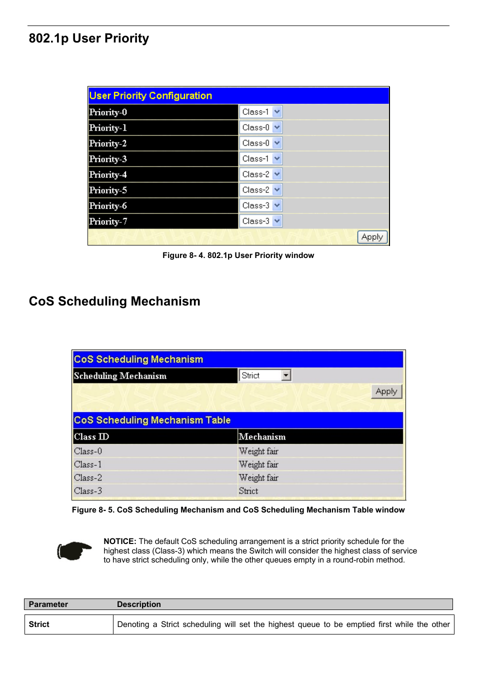 1p user priority, Cos scheduling mechanism | D-Link DES-3018 User Manual | Page 128 / 260