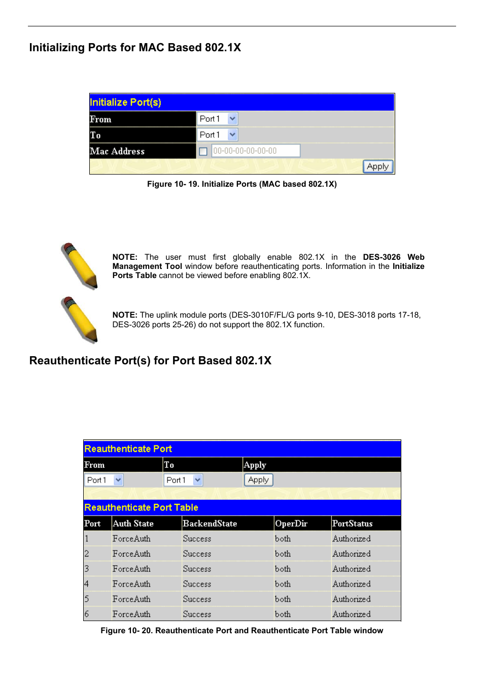 Initializing ports for mac based 802.1x, Reauthenticate port(s) for port based 802.1x | D-Link DES-3018 User Manual | Page 167 / 260