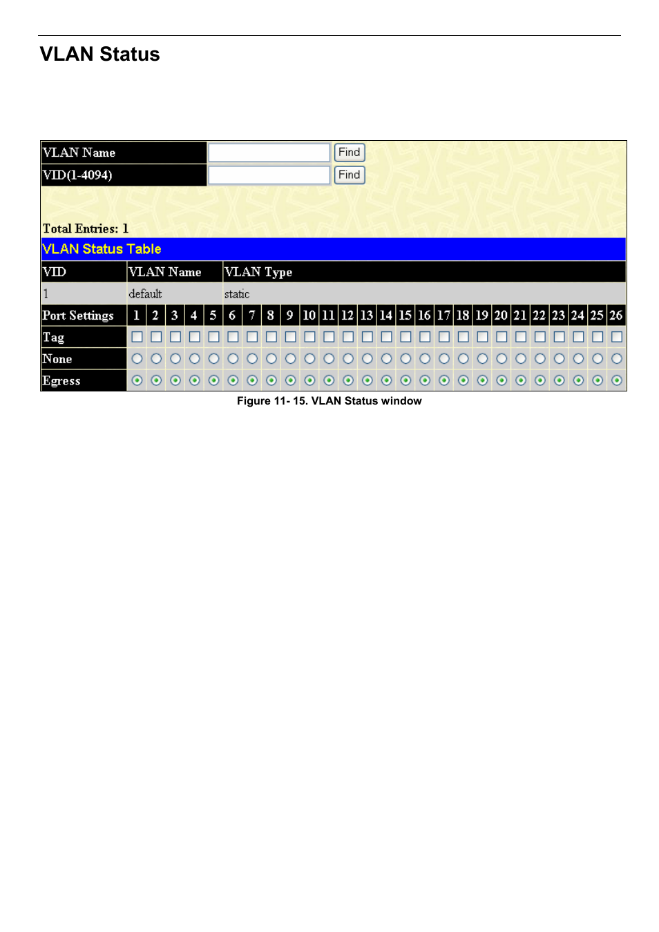 Vlan status | D-Link DES-3018 User Manual | Page 193 / 260