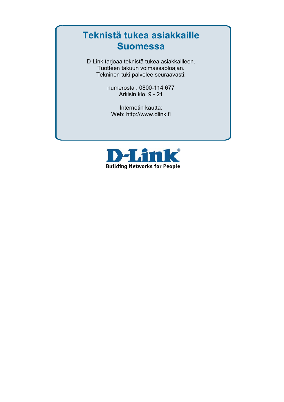 Teknistä tukea asiakkaille suomessa | D-Link DES-3018 User Manual | Page 243 / 260