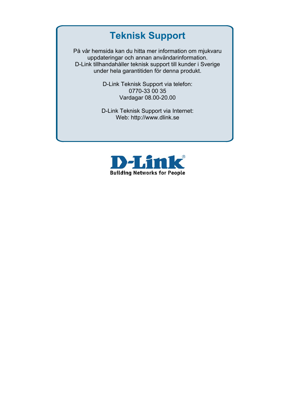 Teknisk support | D-Link DES-3018 User Manual | Page 244 / 260