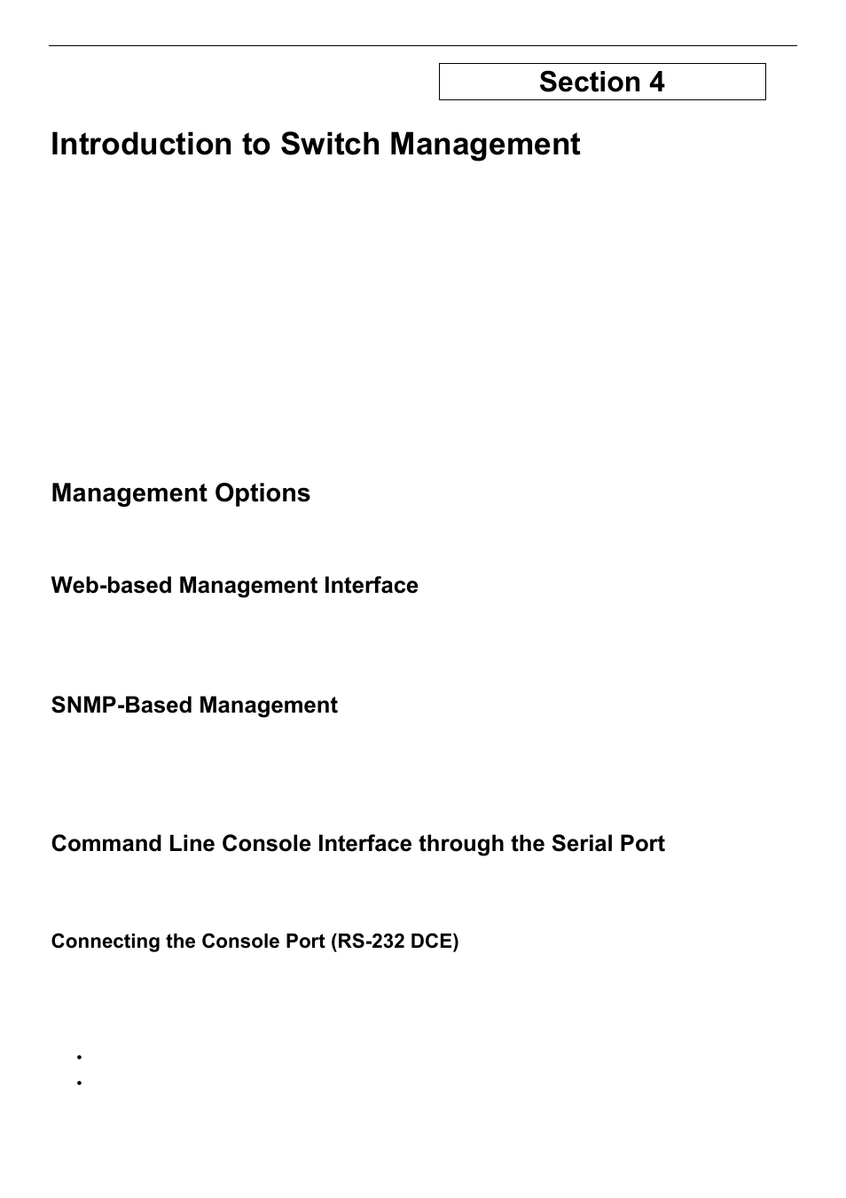 Management options, Web-based management interface, Snmp-based management | Managing user accounts, Connecting the console port (rs-232 dce), First time connecting to the switch, Password protection, Snmp settings, Ip address assignment, Connecting devices to the switch | D-Link DES-3018 User Manual | Page 28 / 260