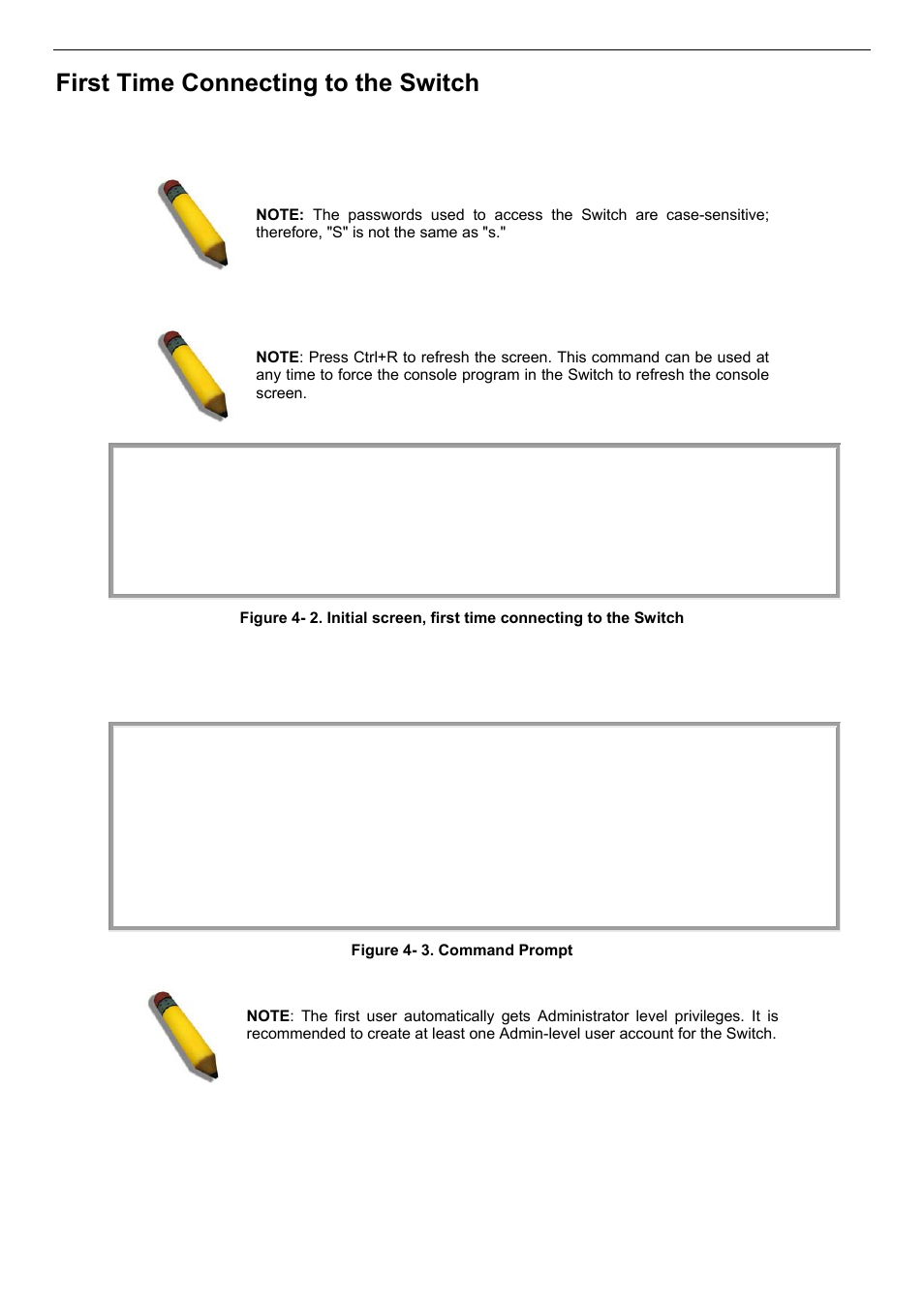 First time connecting to the switch | D-Link DES-3018 User Manual | Page 30 / 260