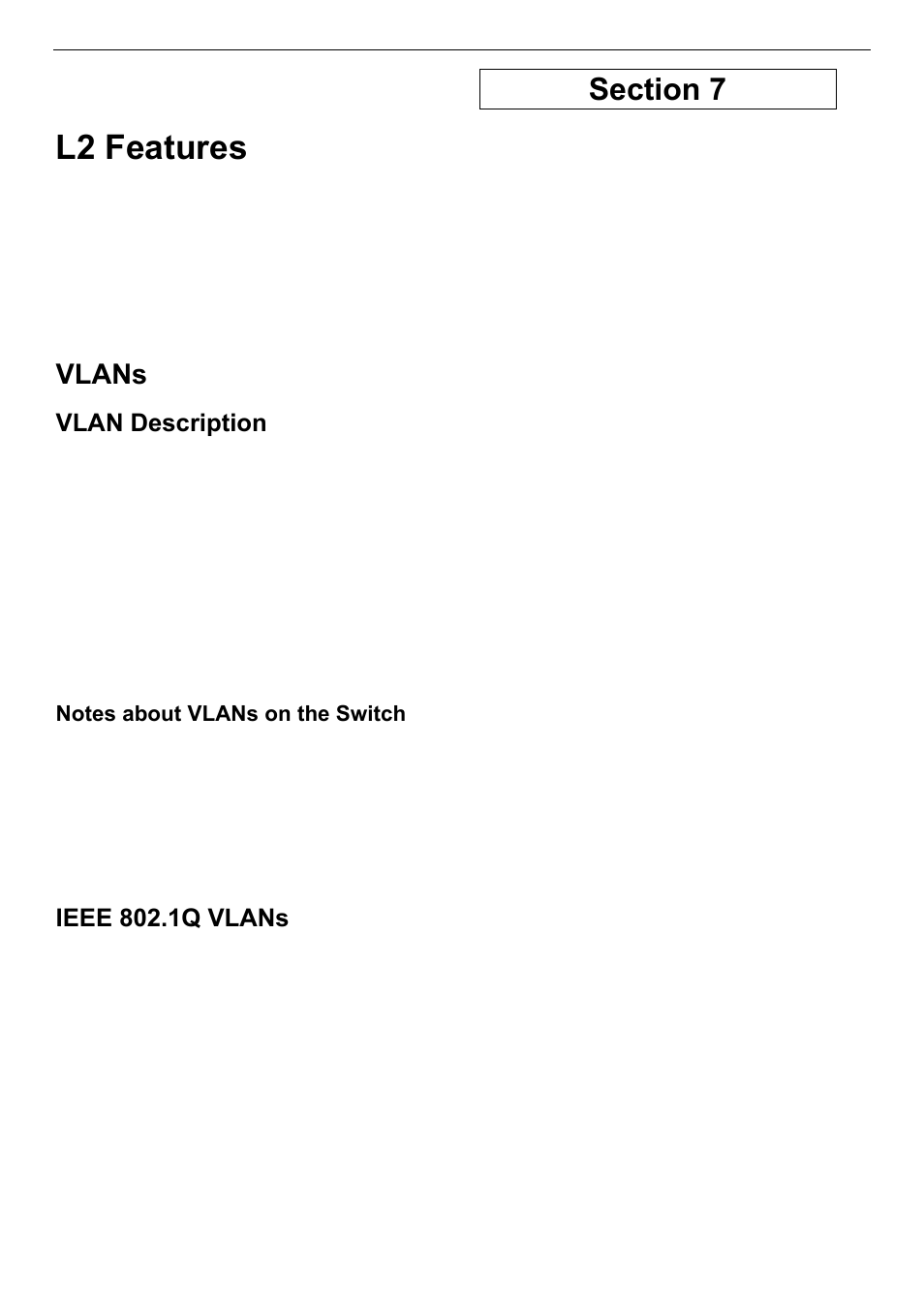 Vlans, Vlan description, Notes about vlans on the switch | Ieee 802.1q vlans, L2 features | D-Link DES-3018 User Manual | Page 98 / 260