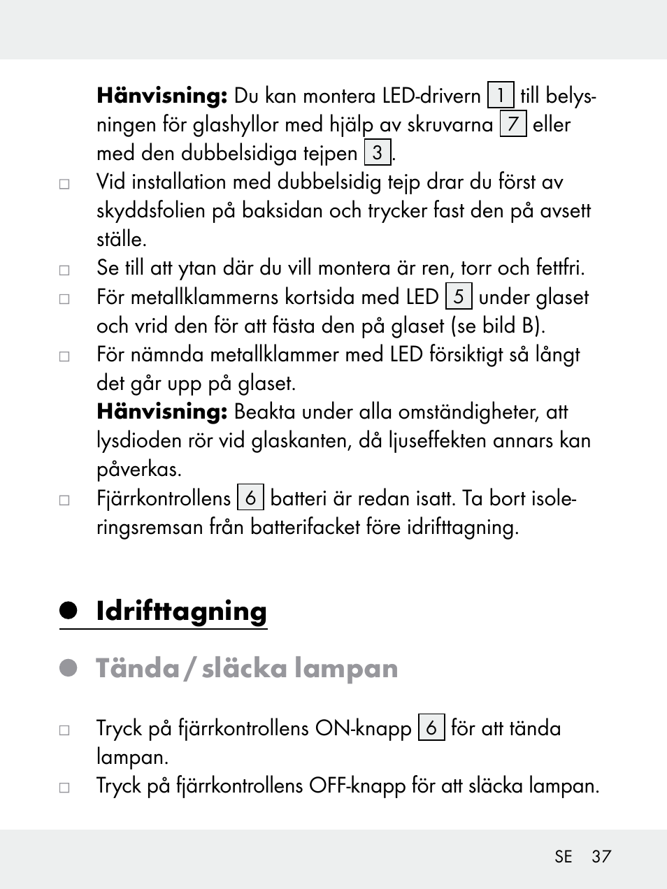 Idrifttagning tända / släcka lampan | Livarno 102618-14-01-BS User Manual | Page 37 / 101