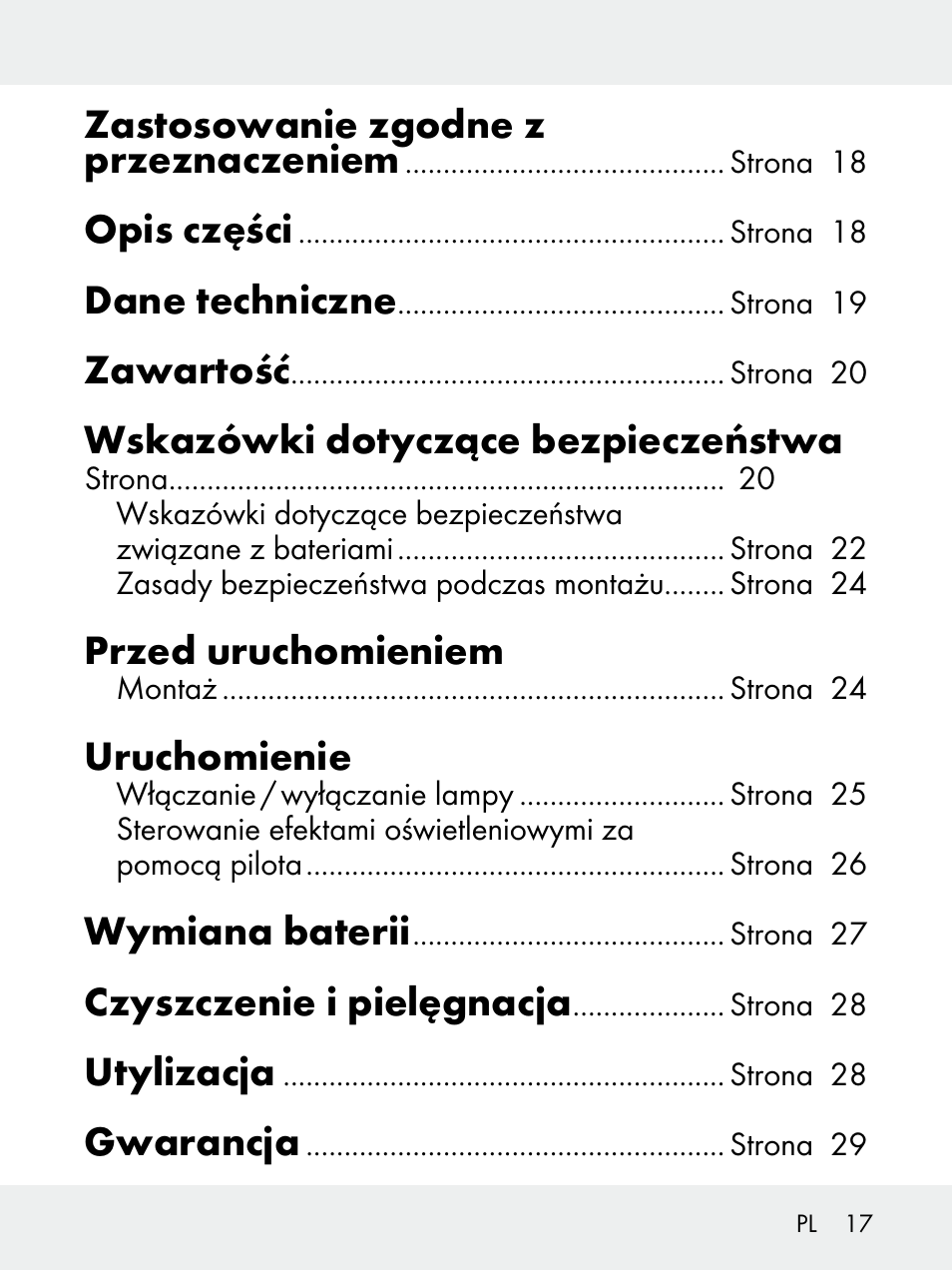 Zastosowanie zgodne z przeznaczeniem, Opis części, Dane techniczne | Zawartość, Wskazówki dotyczące bezpieczeństwa, Przed uruchomieniem, Uruchomienie, Wymiana baterii, Czyszczenie i pielęgnacja, Utylizacja | Livarno 102618-14-01-BS User Manual | Page 17 / 105