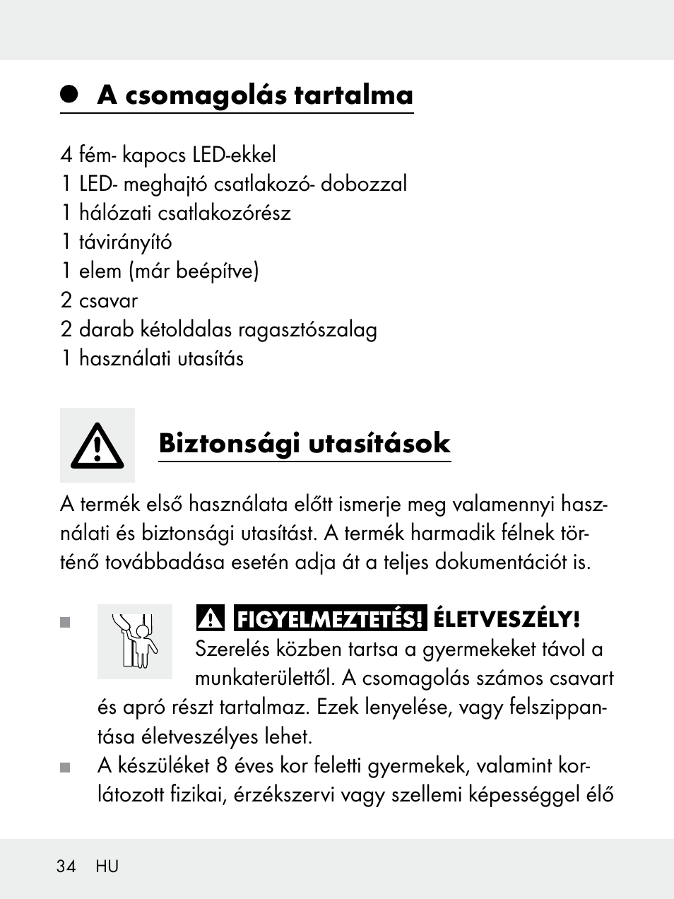 A csomagolás tartalma, Biztonsági utasítások | Livarno 102618-14-01-BS User Manual | Page 34 / 105