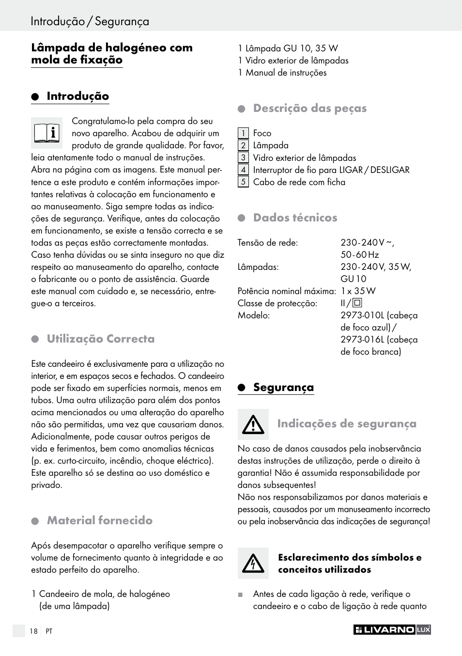 Introdução / segurança, Lâmpada de halogéneo com mola de fixação, Introdução | Utilização correcta, Material fornecido, Descrição das peças, Dados técnicos, Segurança indicações de segurança | Livarno 2973-01хE User Manual | Page 18 / 37