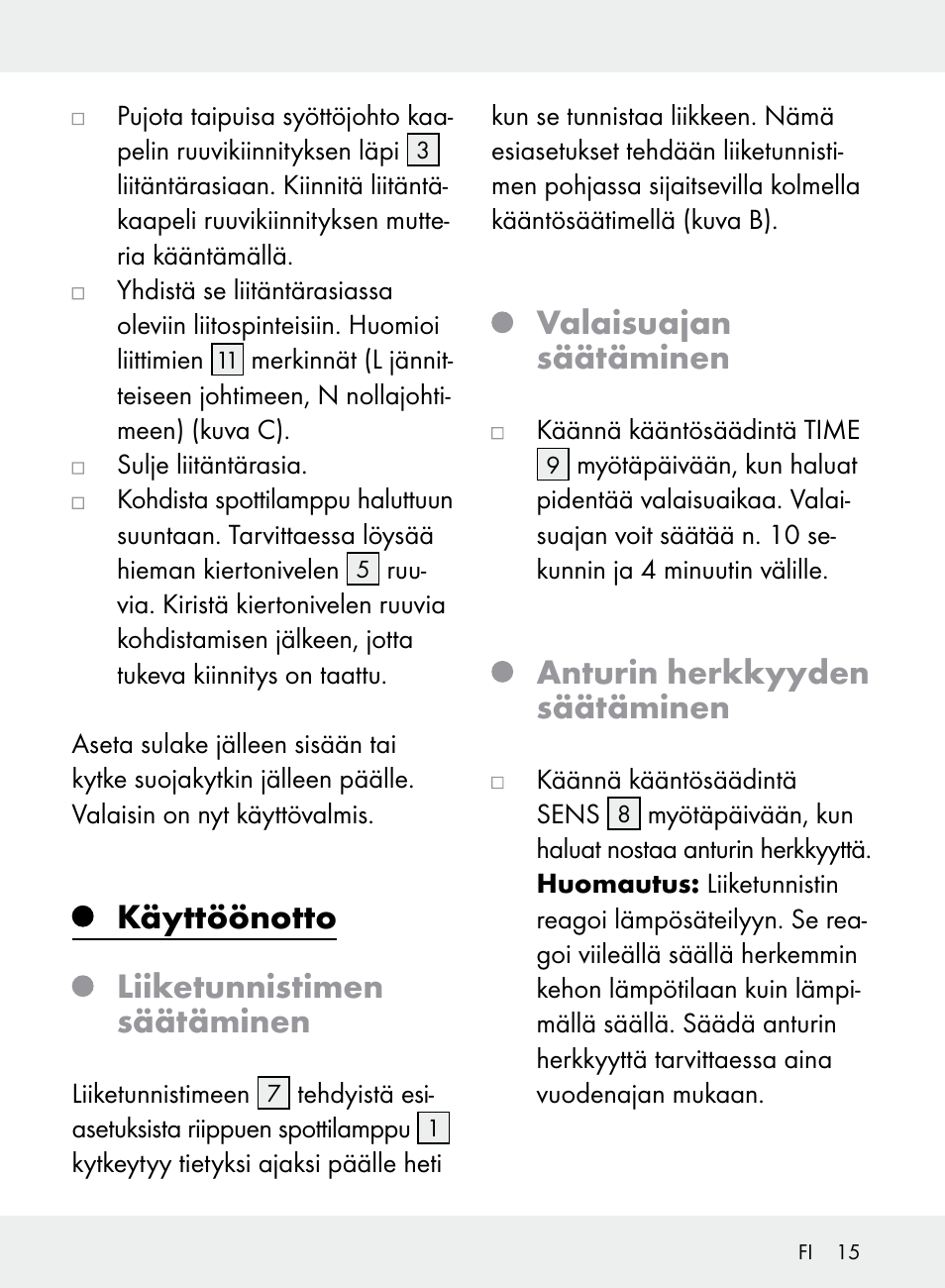 Käyttöönotto liiketunnistimen säätäminen, Valaisuajan säätäminen, Anturin herkkyyden säätäminen | Livarno Z31710A, Z31710B User Manual | Page 15 / 61