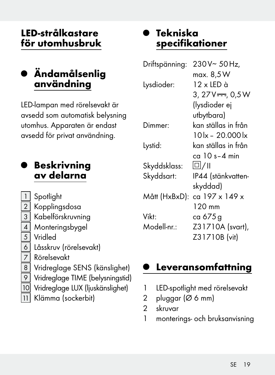 Led-strålkastare för utomhusbruk, Ändamålsenlig användning, Beskrivning av delarna | Tekniska specifikationer, Leveransomfattning | Livarno Z31710A, Z31710B User Manual | Page 19 / 61