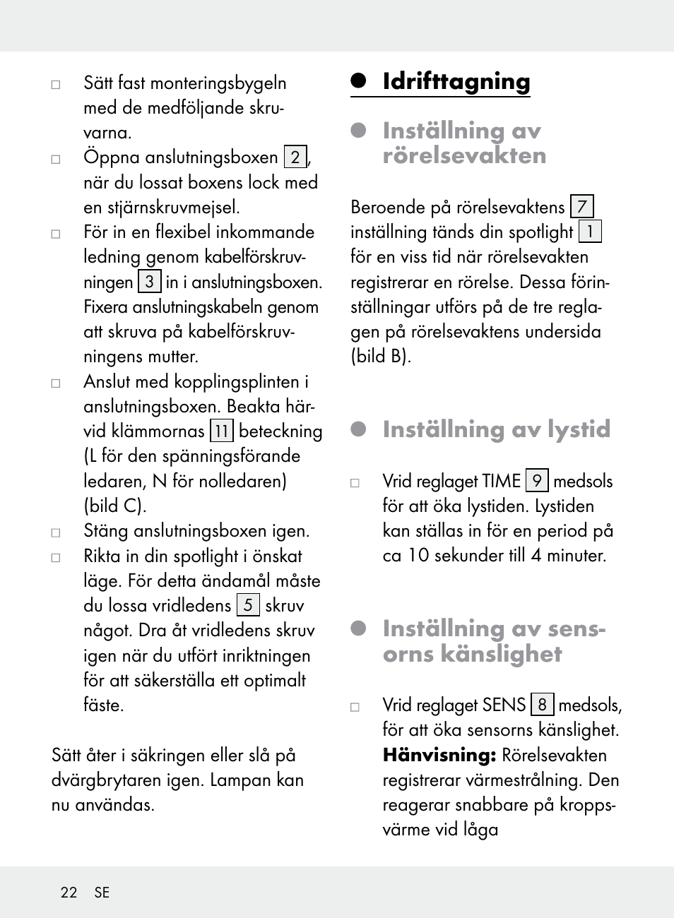 Idrifttagning inställning av rörelsevakten, Inställning av lystid, Inställning av sens- orns känslighet | Livarno Z31710A, Z31710B User Manual | Page 22 / 61