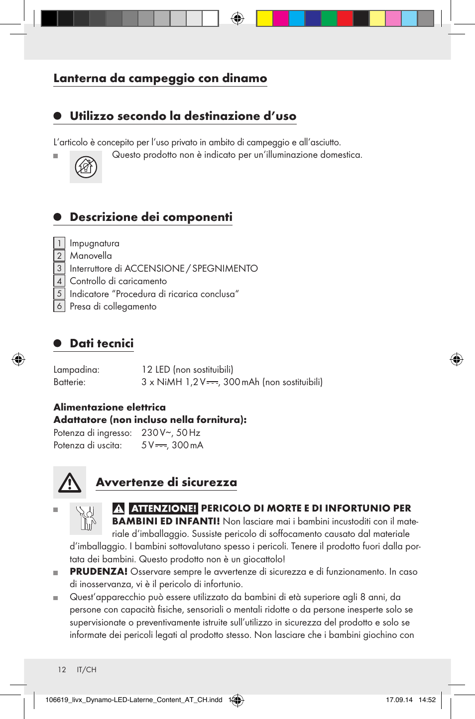 Lanterna da campeggio con dinamo, Utilizzo secondo la destinazione d’uso, Descrizione dei componenti | Dati tecnici, Avvertenze di sicurezza | Livarno Z31095 User Manual | Page 12 / 16