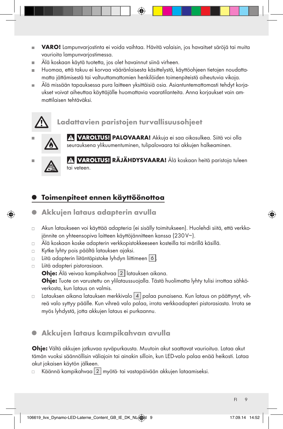 Ladattavien paristojen turvallisuusohjeet, Toimenpiteet ennen käyttöönottoa, Akkujen lataus adapterin avulla | Akkujen lataus kampikahvan avulla | Livarno Z31095 User Manual | Page 9 / 32