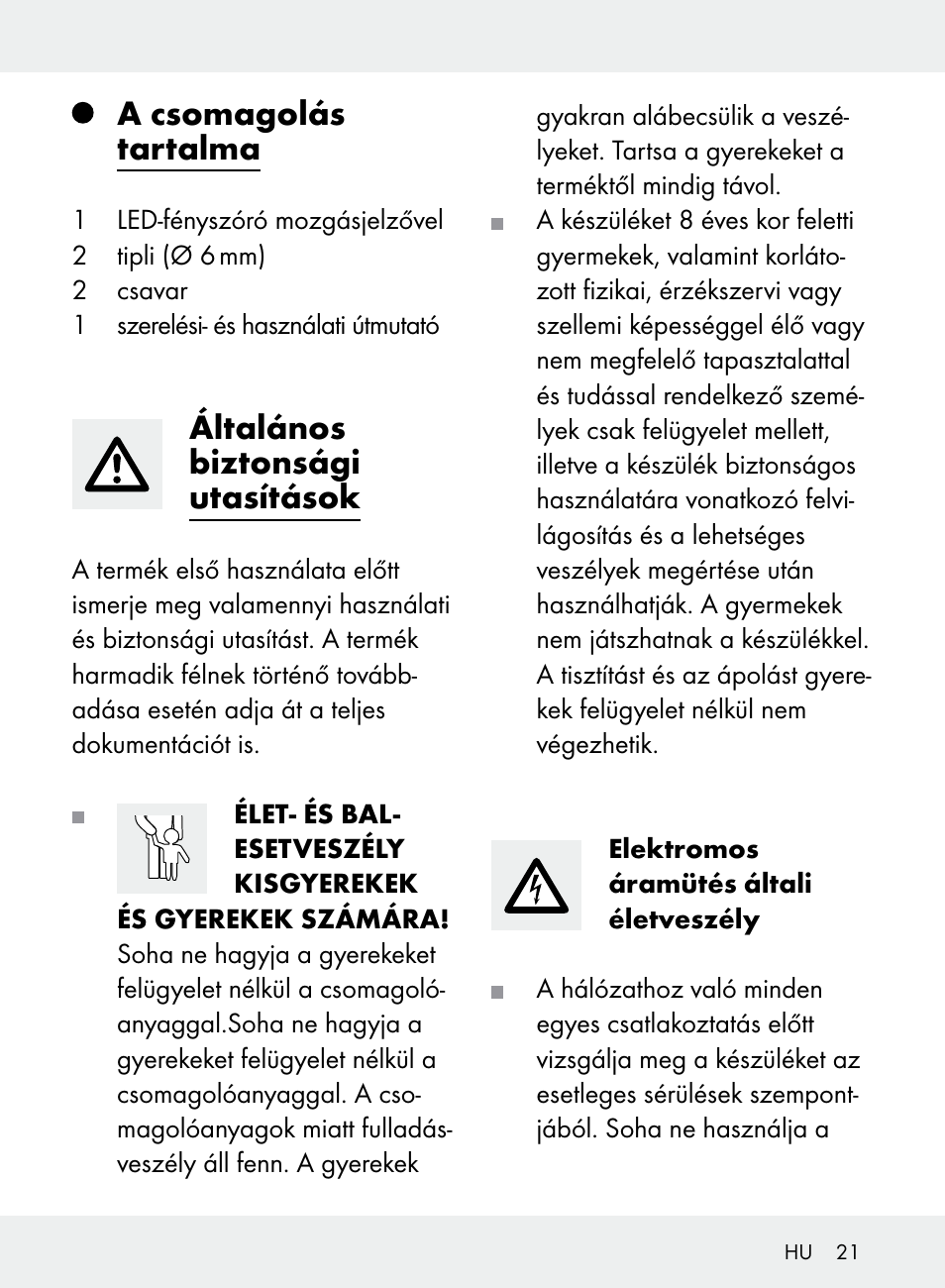 A csomagolás tartalma, Általános biztonsági utasítások | Livarno Z31710A, Z31710B User Manual | Page 21 / 64