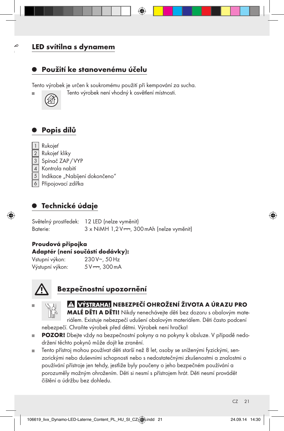 Led svítilna s dynamem, Použití ke stanovenému účelu, Popis dílů | Technické údaje, Bezpečnostní upozornění | Livarno Z31095 User Manual | Page 21 / 33