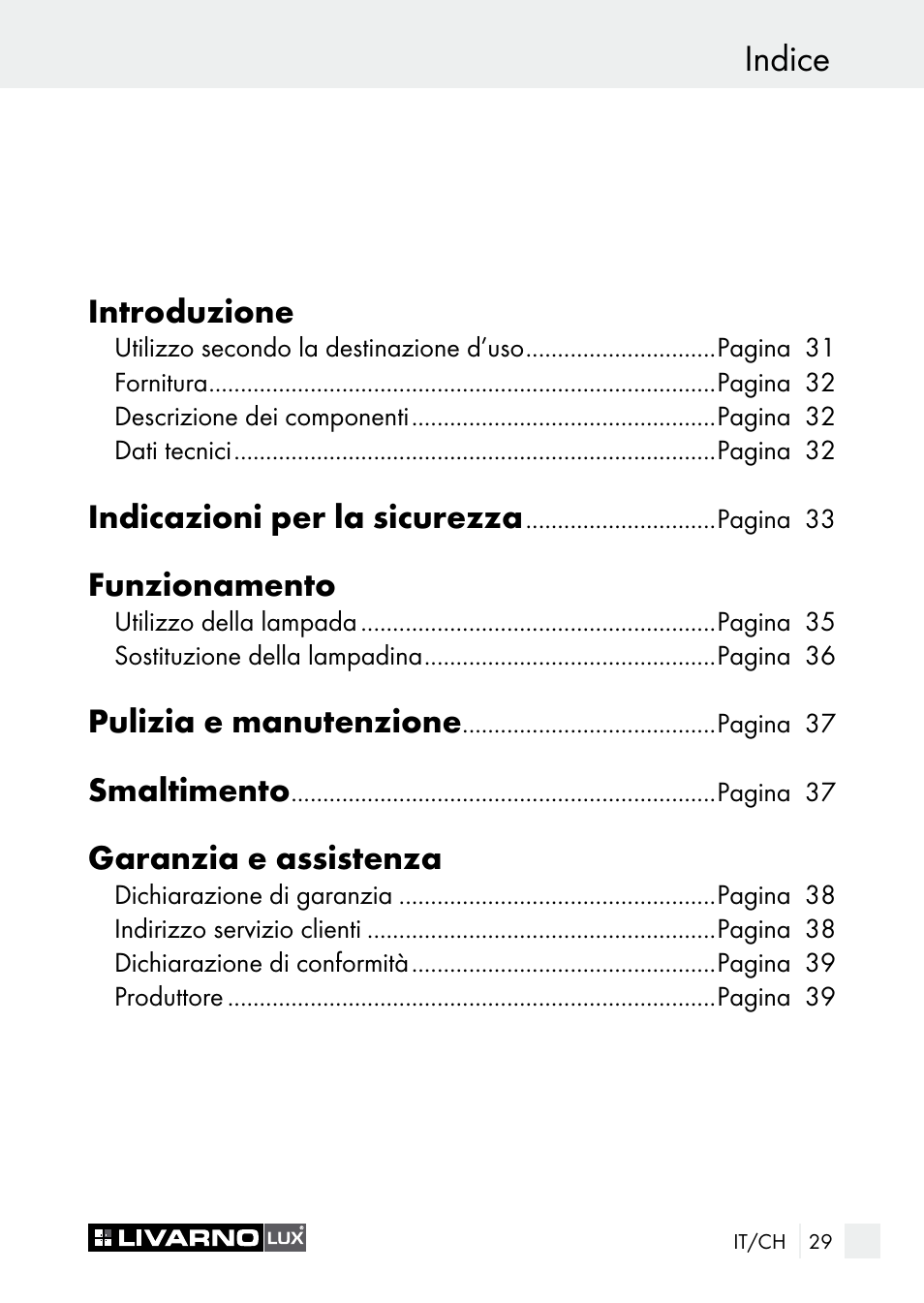 Indice, Introduzione, Indicazioni per la sicurezza | Funzionamento, Pulizia e manutenzione, Smaltimento, Garanzia e assistenza | Livarno 7596-01хL User Manual | Page 29 / 53