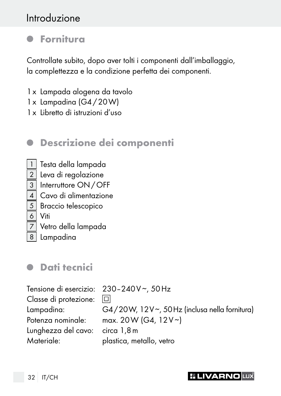 Introduzione, Fornitura, Descrizione dei componenti | Dati tecnici | Livarno 7596-01хL User Manual | Page 32 / 53