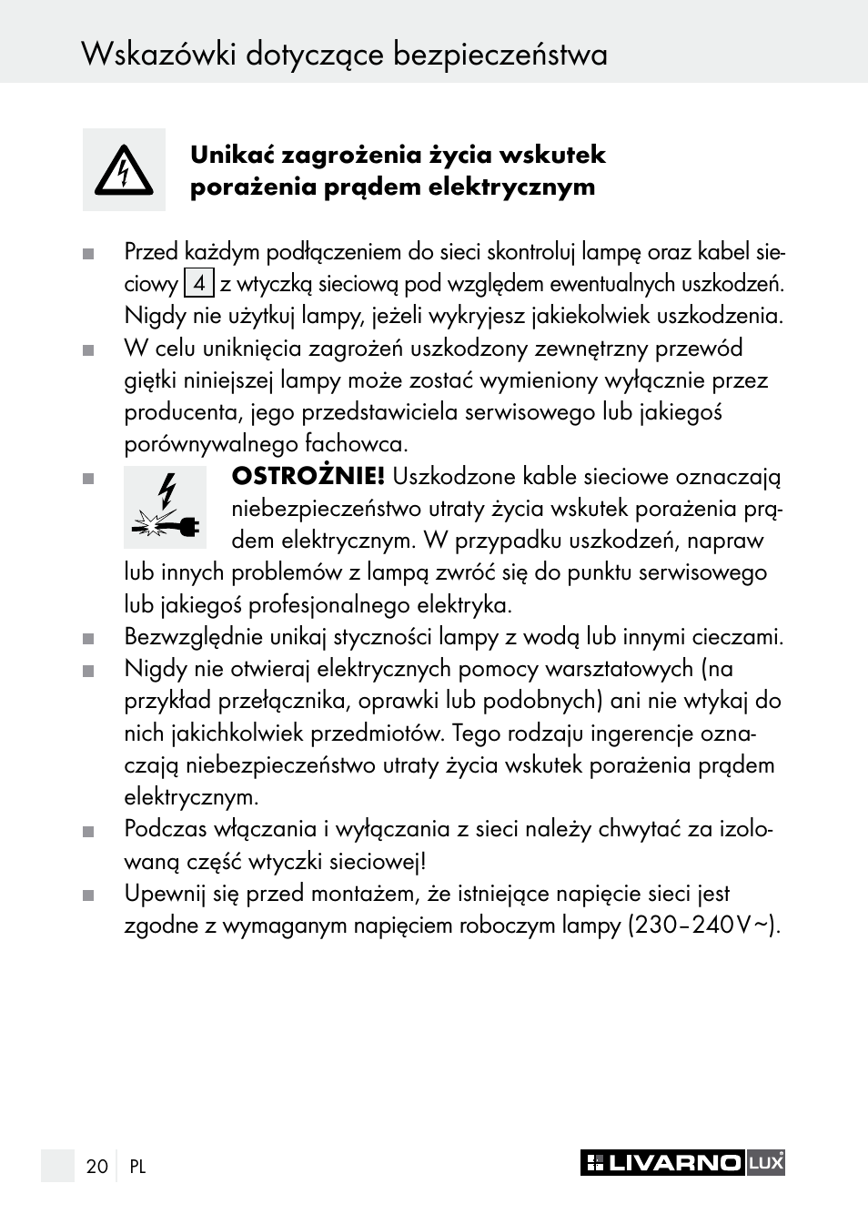 Wskazówki dotyczące bezpieczeństwa | Livarno 7596-01хL User Manual | Page 20 / 89