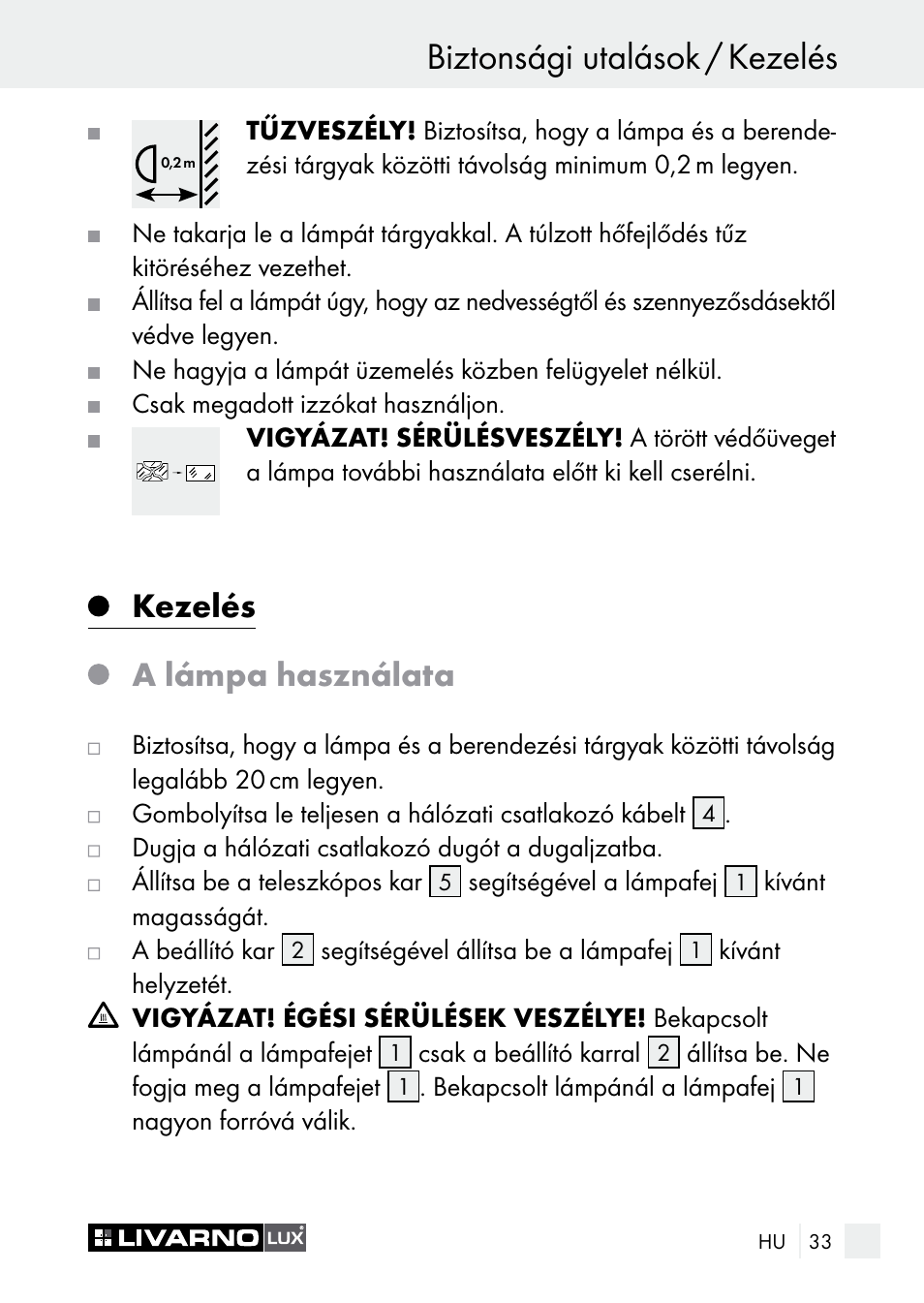 Biztonsági utalások / kezelés, Kezelés, A lámpa használata | Livarno 7596-01хL User Manual | Page 33 / 89