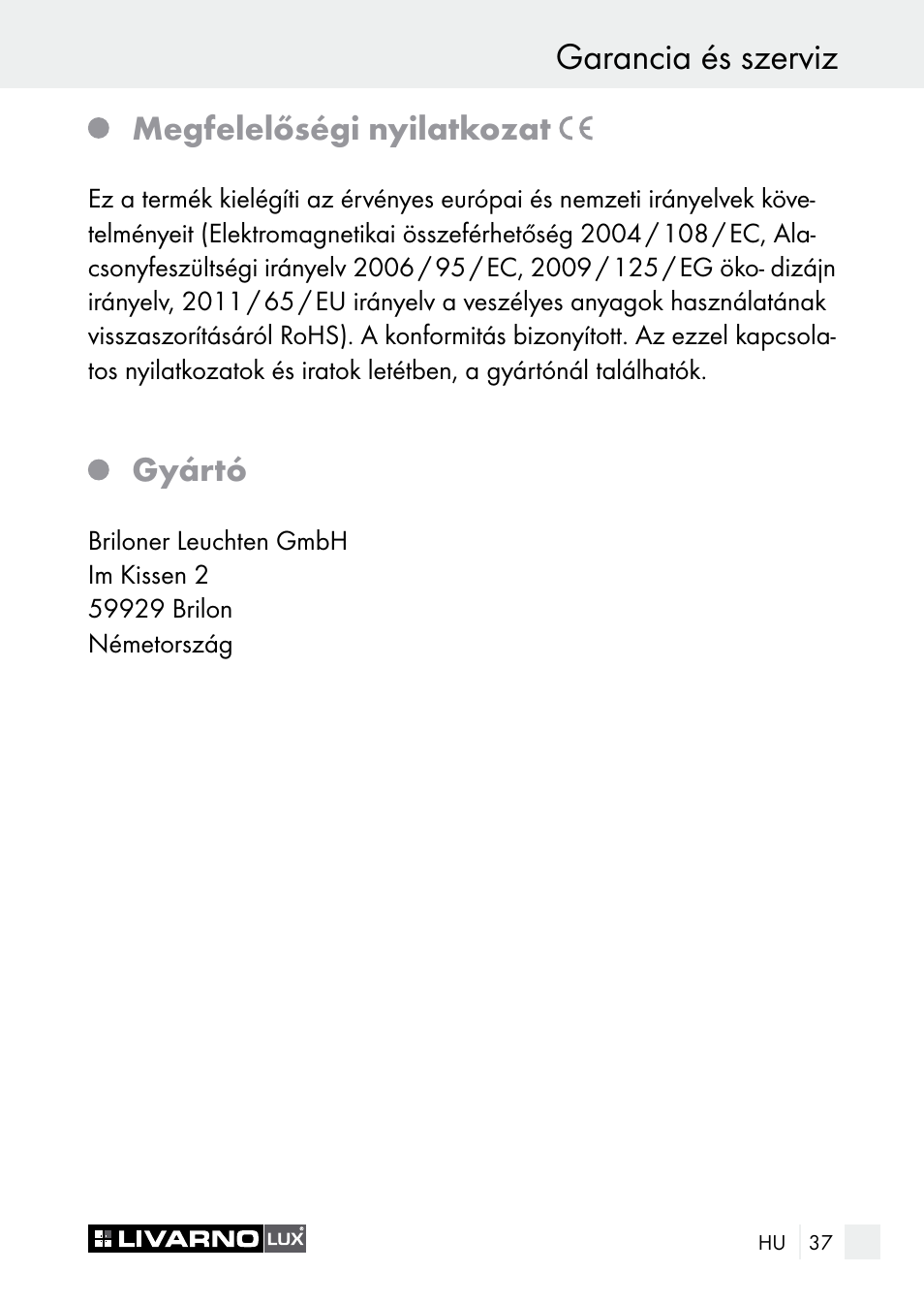 Garancia és szerviz, Megfelelőségi nyilatkozat, Gyártó | Livarno 7596-01хL User Manual | Page 37 / 89