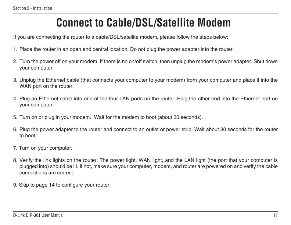 Connect to cable/dsl/satellite modem | D-Link DIR-301 User Manual | Page 11 / 67