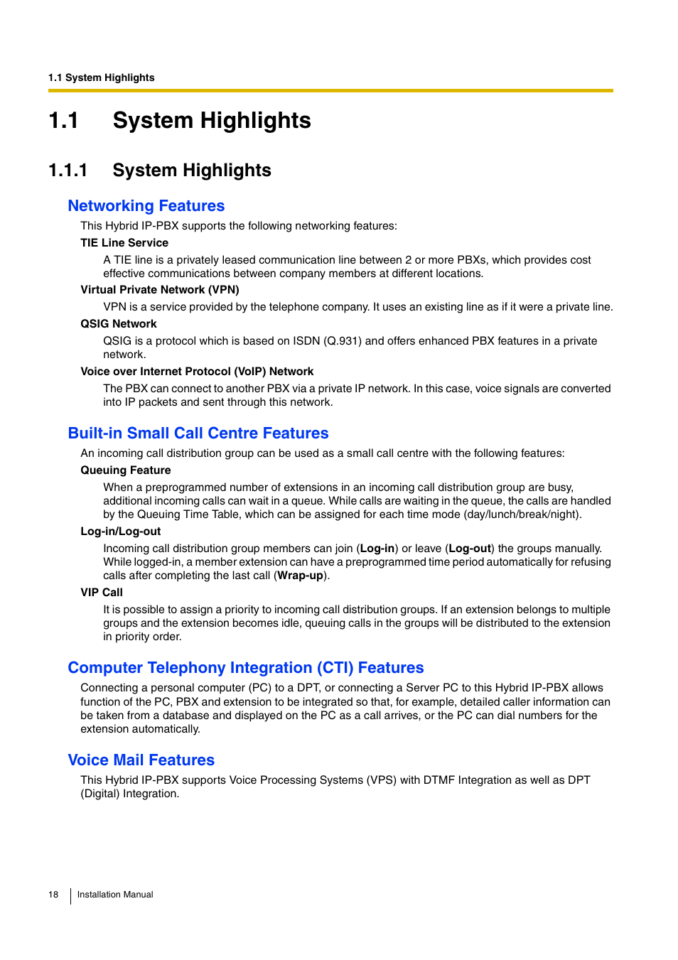 1 system highlights, Networking features, Built-in small call centre features | Computer telephony integration (cti) features, Voice mail features | D-Link KX-TDA100 User Manual | Page 18 / 250