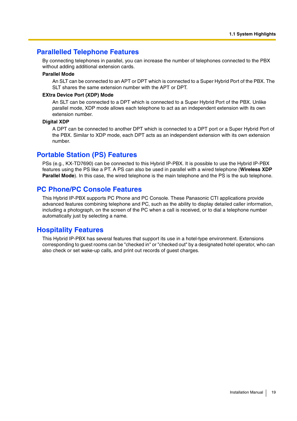 Parallelled telephone features, Portable station (ps) features, Pc phone/pc console features | Hospitality features | D-Link KX-TDA100 User Manual | Page 19 / 250