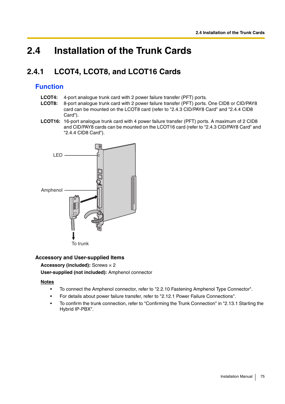 4 installation of the trunk cards, 1 lcot4, lcot8, and lcot16 cards, Function | D-Link KX-TDA100 User Manual | Page 75 / 250