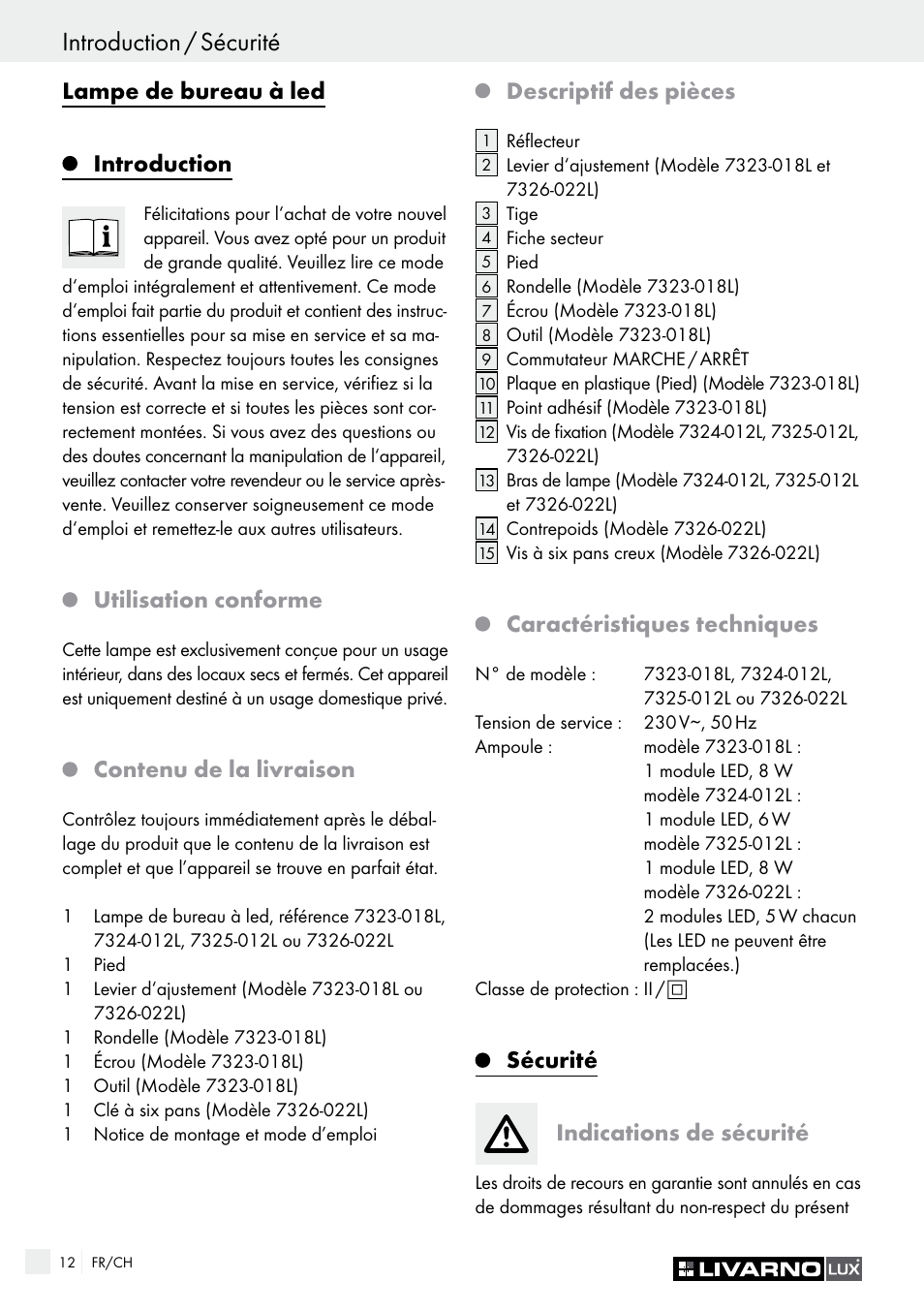 Sécurité introduction / sécurité, Lampe de bureau à led, Introduction | Utilisation conforme, Contenu de la livraison, Descriptif des pièces, Caractéristiques techniques, Sécurité indications de sécurité | Livarno 7323-018L User Manual | Page 12 / 29