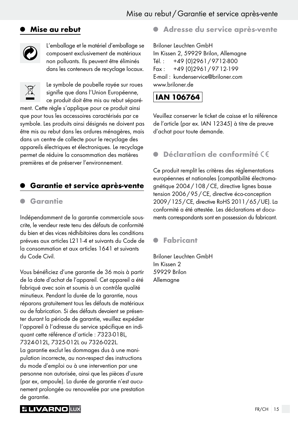 Mise au rebut, Garantie et service après-vente garantie, Adresse du service après-vente | Déclaration de conformité, Fabricant | Livarno 7323-018L User Manual | Page 15 / 29