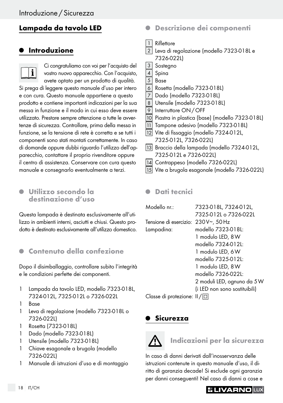 Sicurezza introduzione / sicurezza, Lampada da tavolo led, Introduzione | Utilizzo secondo la destinazione d’uso, Contenuto della confezione, Descrizione dei componenti, Dati tecnici, Sicurezza indicazioni per la sicurezza | Livarno 7323-018L User Manual | Page 18 / 29