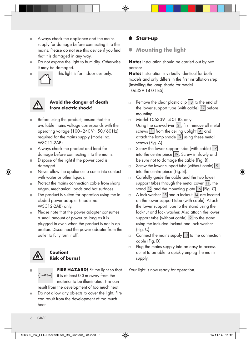 Start-up mounting the light | Livarno 106339-14-01-BS/ 106339-14-02-BS User Manual | Page 6 / 8