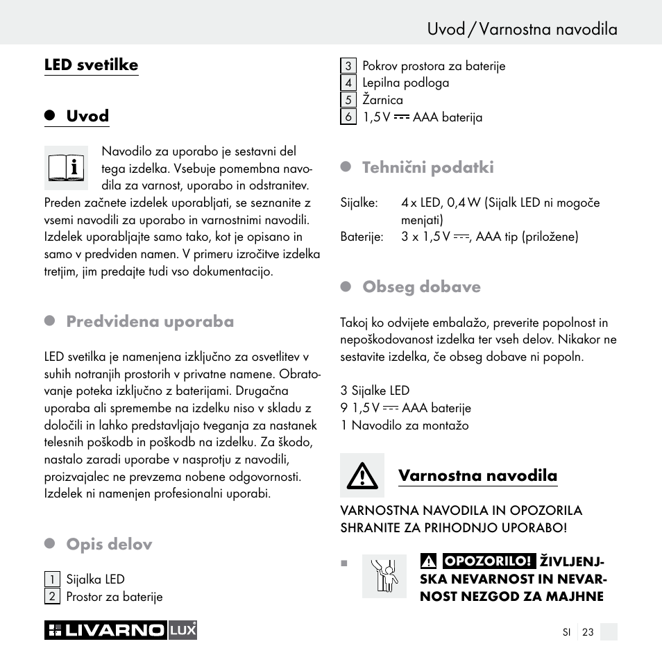 Uvod / varnostna navodila, Led svetilke, Uvod | Predvidena uporaba, Opis delov, Tehnični podatki, Obseg dobave, Varnostna navodila | Livarno Z29538A Z29538B User Manual | Page 23 / 44
