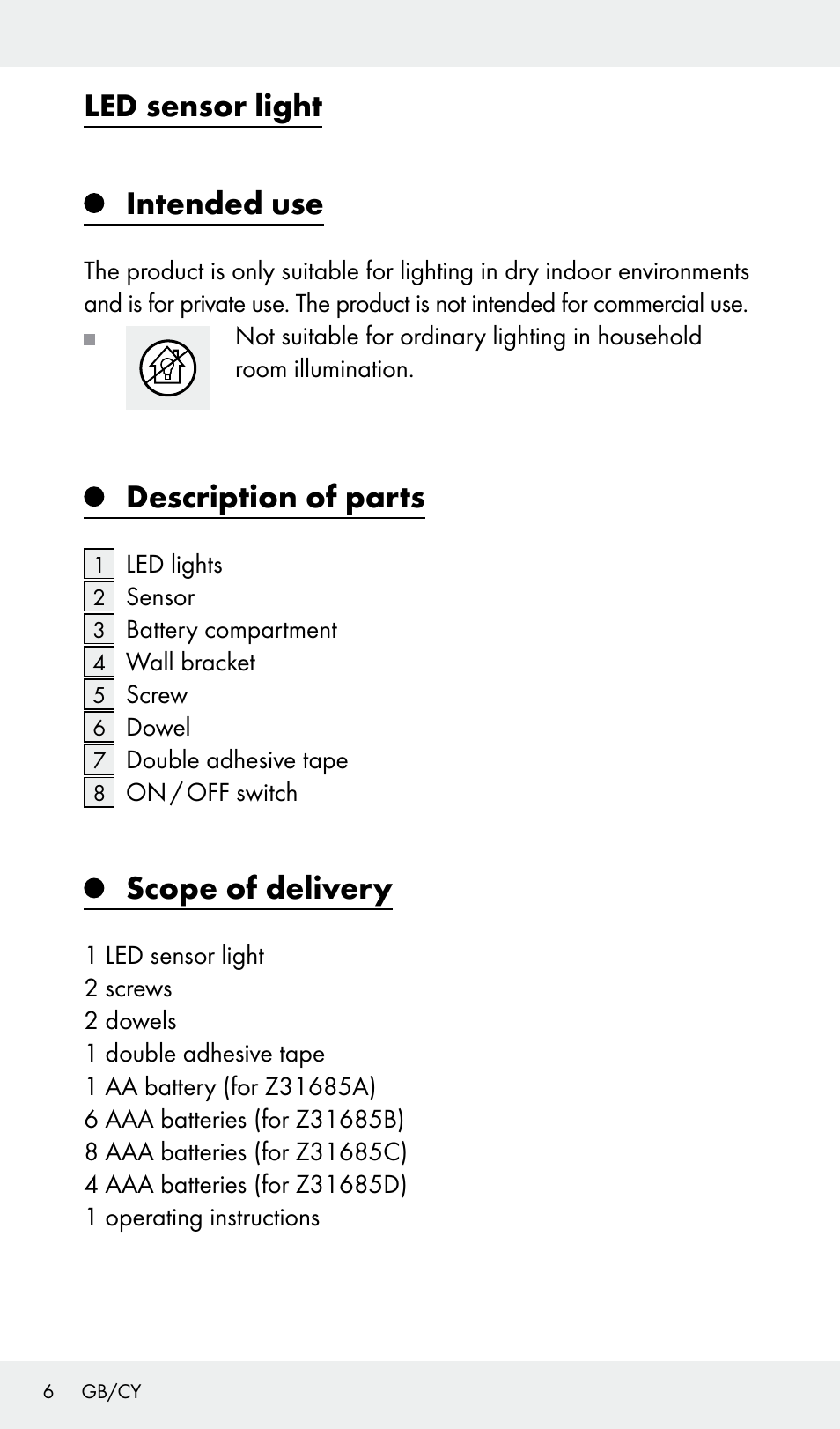 Led sensor light intended use, Description of parts, Scope of delivery | Livarno Z31685A, Z31685B, Z31685C, Z31685D User Manual | Page 6 / 37