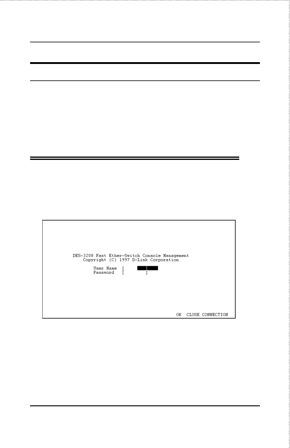 First time connecting to the switch | D-Link DES-3208 User Manual | Page 48 / 92