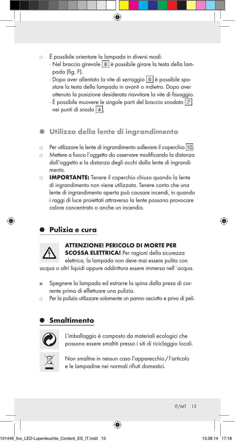 Utilizzo della lente di ingrandimento, Pulizia e cura, Smaltimento | Livarno 101449-14-01-BS User Manual | Page 13 / 25