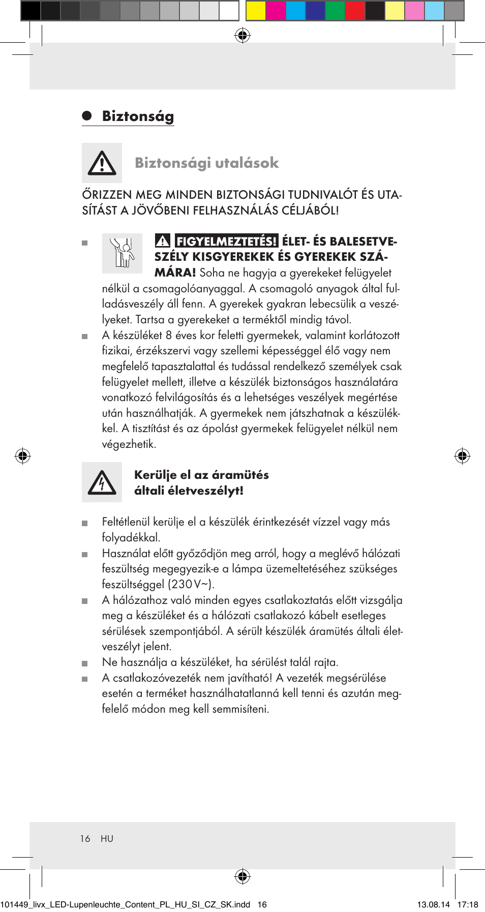 Biztonság biztonsági utalások | Livarno 101449-14-01-BS User Manual | Page 16 / 40