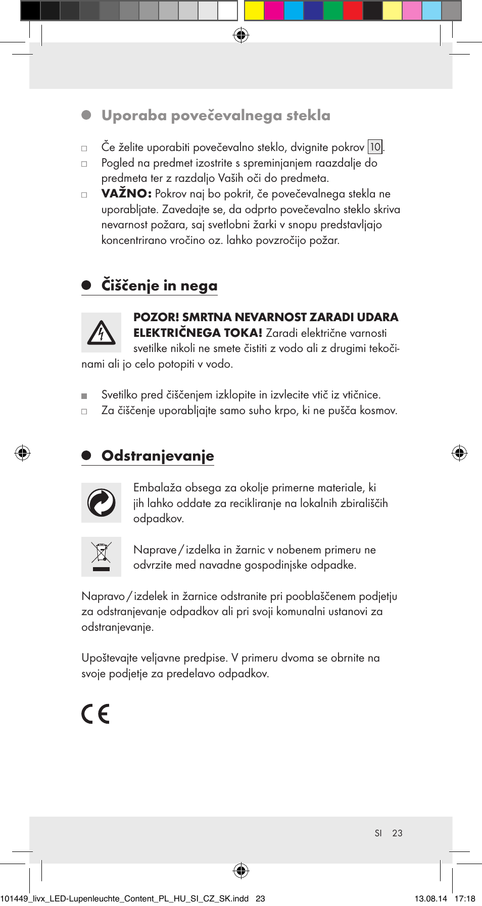 Uporaba povečevalnega stekla, Čiščenje in nega, Odstranjevanje | Livarno 101449-14-01-BS User Manual | Page 23 / 40