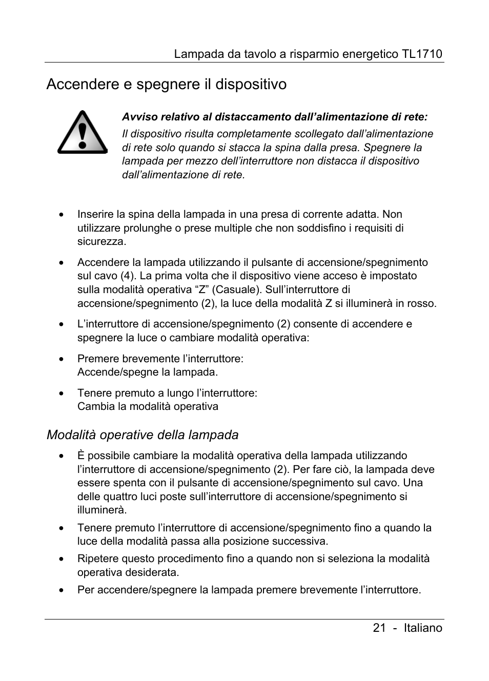 Accendere e spegnere il dispositivo, Modalità operative della lampada | Livarno TL1710 User Manual | Page 23 / 65