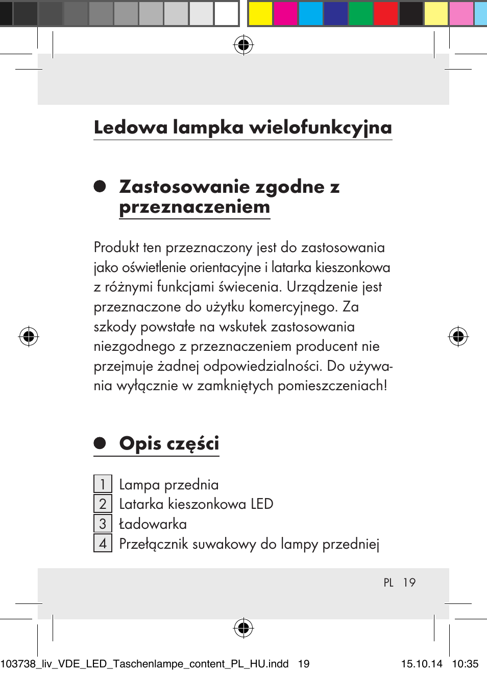 Ledowa lampka wielofunkcyjna, Zastosowanie zgodne z przeznaczeniem, Opis części | Livarno 103738-14-01-BS User Manual | Page 19 / 59