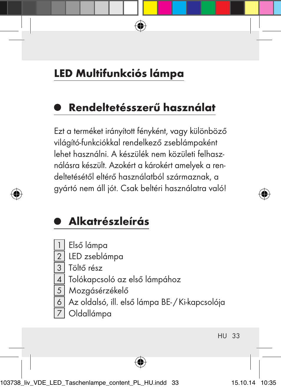 Led multifunkciós lámpa, Rendeltetésszerű használat, Alkatrészleírás | Livarno 103738-14-01-BS User Manual | Page 33 / 59