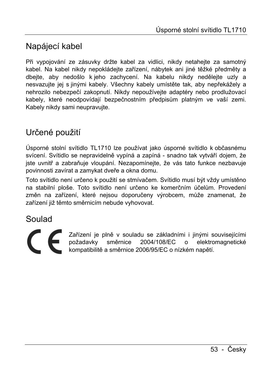 Napájecí kabel, Určené použití, Soulad | Livarno TL1710 User Manual | Page 55 / 89