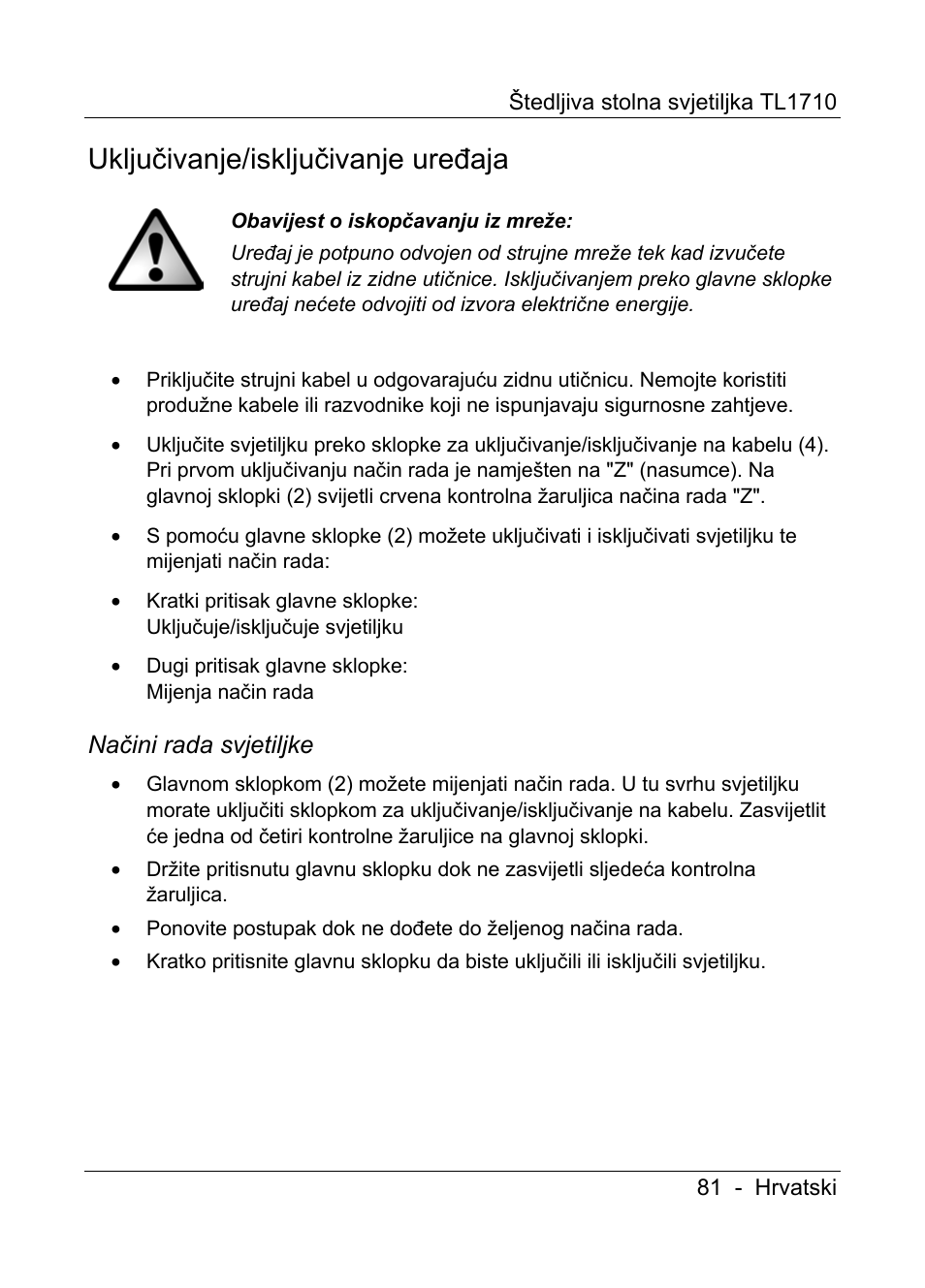 Uključivanje/isključivanje uređaja, Načini rada svjetiljke | Livarno TL1710 User Manual | Page 83 / 89