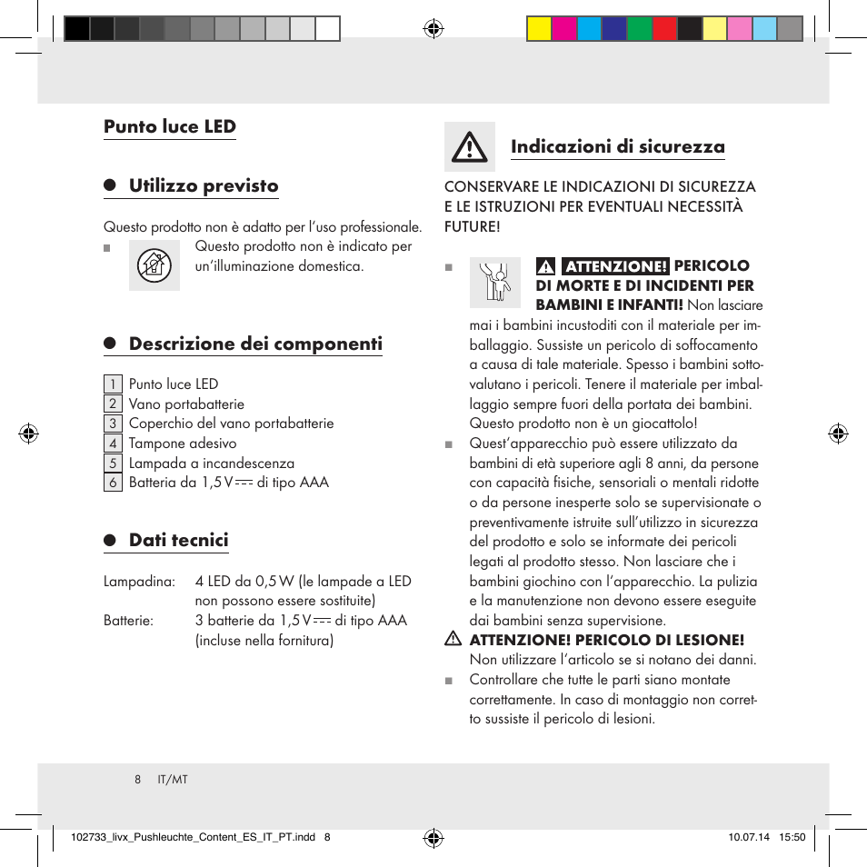 Punto luce led, Utilizzo previsto, Descrizione dei componenti | Dati tecnici, Indicazioni di sicurezza | Livarno 102733-14-01/102733-14-02 User Manual | Page 8 / 24