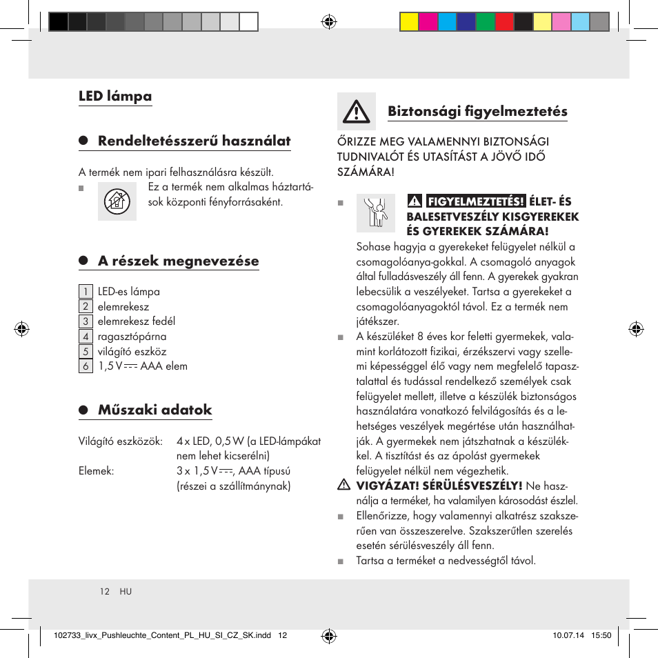 Led lámpa, Rendeltetésszerű használat, A részek megnevezése | Műszaki adatok, Biztonsági figyelmeztetés | Livarno 102733-14-01/102733-14-02 User Manual | Page 12 / 32