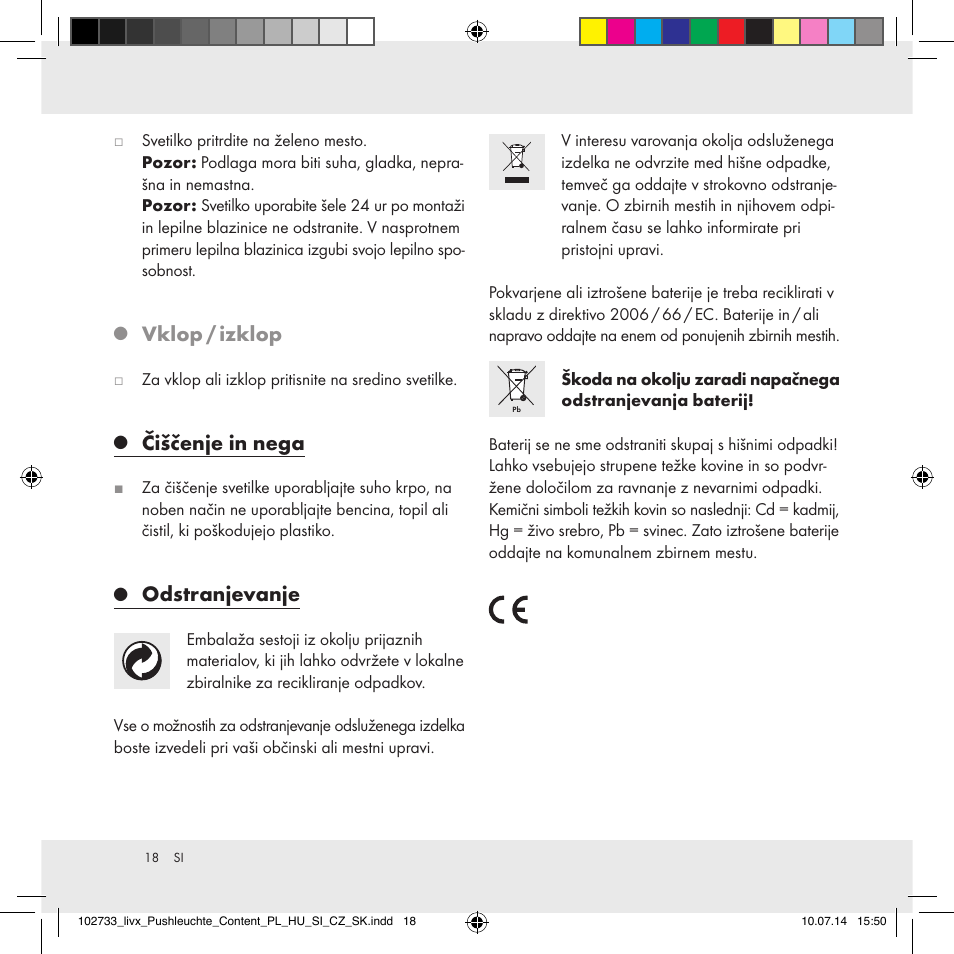 Vklop / izklop, Čiščenje in nega, Odstranjevanje | Livarno 102733-14-01/102733-14-02 User Manual | Page 18 / 32